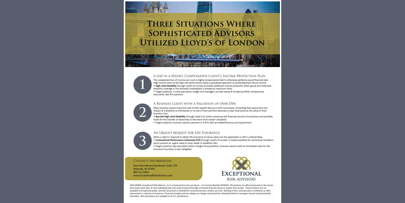Three Situations Where Sophisticated Advisors Utilized Lloyd's of London